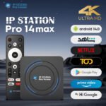TV Box ip station pro 14 max+ 3 إشتراكات مجانية